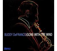 Gone with the Wind by Buddy DeFranco (1999-08-14)