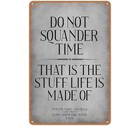 Gone With The Wind Quotes Do Not Squander Time Classic Movie Wall Art Decor,Art, Bar, Tin Sign, Wall Decor Poster Metal Sign 8X12 Inches