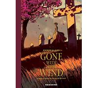 Gone with the wind T1: Tome 1