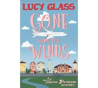 Gone With the Winds: A Tabitha Peterson Mystery