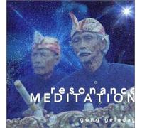 Gong Geladag - Resonance Meditation-Gamlan V