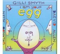 Gong : Gilli Smyth / Daevid Allen / Orlando Allen - I Am Your Egg CD NEW SEALED