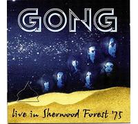 Gong - Live In Sherwood Forest75