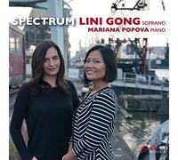 Gong/Popova - Spectrum: Lini Gong and Mariana Popova