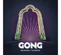 Gong - Rejoice! I'm Dead!