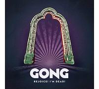 Gong - Rejoice! I'm Dead! (2LP 140g Vinyl) [VINYL]