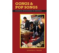 Gongs and Pop Songs : Sounding Minangkabau in Indonesia