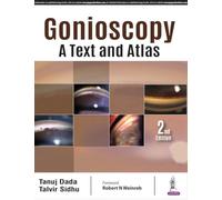Gonioscopy: A Text and Atlas