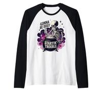 Gonna Be Busy Startin' Trouble Funny Skeleton Witch Raglan Baseball Tee