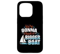 Gonna Need A Bigger Boat Boat Captain Gifts Boat Captains Case for iPhone 15 Pro