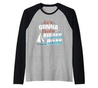 Gonna Need A Bigger Boat Boat Captain Gifts Boat Captains Raglan Baseball Tee