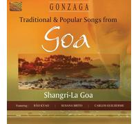 Gonzaga - Traditional & Popular Songs From Goa: Shangri-La Goa