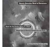 Gonzalez,Dennis - Hymn for the Perfect Heart
