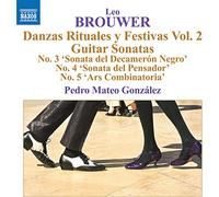 Gonzalez - Leo Brouwer: Guitar Music, Vol. 5 - Danzas Rituales y Festivas Vol. 2, Guitar Sonatas