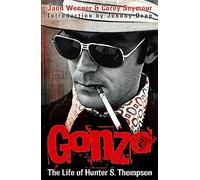Gonzo: The Life Of Hunter S. Thompson