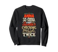 Good Anna Santa Christmas Saying Funny Anna Name Sweatshirt