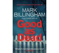 Good As Dead (Tom Thorne Novels)