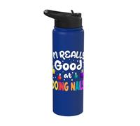 Good At Doing Nails Manicure Pedicure Salon Nail Tech Artist Stainless Steel Insulated Water Bottle