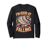 Good at Falling Roller Skate Roller Skating Roller Skater Long Sleeve T-Shirt