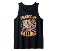 Good at Falling Roller Skate Roller Skating Roller Skater Tank Top