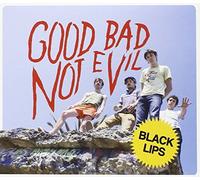 Good Bad Not Evil by Black Lips (2007) Audio CD