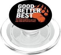 Good Better Best Never Let It Rest Motivation Bear PopSockets PopGrip for MagSafe