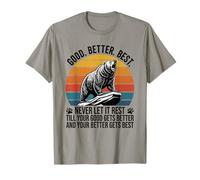 Good Better Best Never Let It Rest Motivation Quote Bears T-Shirt