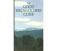 Good Bird Watcher's Guide, The