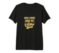 Good Books Bring Out My Creative Spirit Entrepreneurship Premium T-Shirt