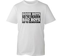 Good Boys Go to Heaven Bad Boys Go to Benidorm Funny Meme T-Shirt Sarcastic Joke Humor Hilarious Holidays Vacations Gift for Gf/BF Gift for Friends Birthday Unisex Top (White, XL)
