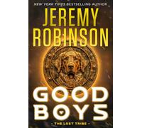 Good Boys - The Lost Tribe