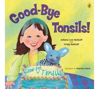 Good-bye Tonsils! (Picture Puffin Books)
