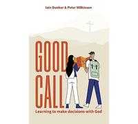 Good Call: Learning to make decisions with God