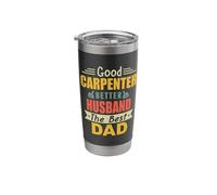 Good Carpenter Better Husband The Best Dad for Fathers Day Stainless Steel Insulated Tumbler