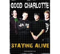 Good Charlotte - Staying Alive
