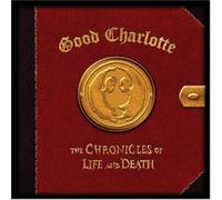 Good Charlotte - The Chronicles of Life and Death ("LIFE" Version)