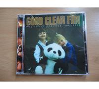 Good Clean Fun - Positively Positive 1997-2002