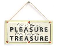 Good Coffee is a Pleasure Good Friends are a Treasure - Coffee & Friends Gift Love Heart Frame Sign