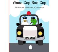 Good Cop Bad Cop (Digging Deeper)
