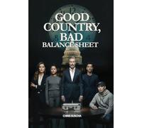Good Country, Bad Balance Sheet