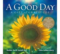 Good Day, A: A Gift of Gratitude