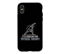 Good Day For Physical Therapy PT Therapist Case for iPhone X/XS
