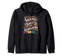 Good Days Are Loading Optimism Progress - Zip Hoodie