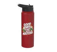 Good Days Start with Matcha Stainless Steel Insulated Water Bottle