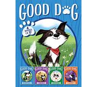 Good Dog 4 Books in 1!: Home Is Where the Heart Is; Raised in a Barn; Herd You Loud and Clear; Fireworks Night
