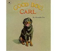 Good Dog, Carl - NEW Alexandra Day 1997