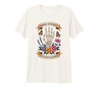 Good Energy Contagious Skeleton Hand Floral Premium T-Shirt