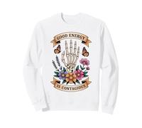 Good Energy Contagious Skeleton Hand Floral Sweatshirt