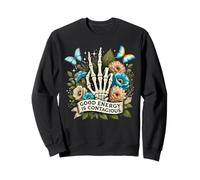 Good Energy Is Contagious Skeleton Floral Aesthetic Costume Sweatshirt