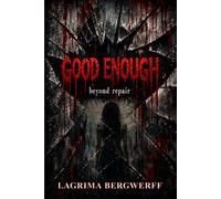 Good Enough: Beyond Repair